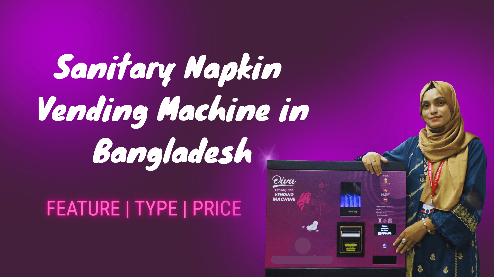 Sanitary Napkin Vending Machine: Features, Types, and Prices
